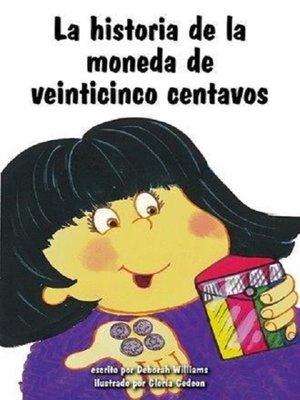 cover image of La historia de la moneda de veinticinco centavos
